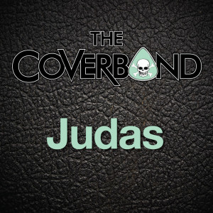 The Coverband的專輯Judas - Single