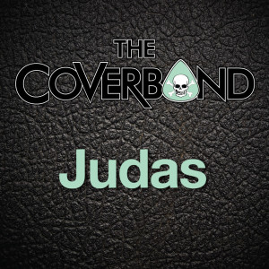 收聽The Coverband的Judas [Karaoke Version] (In The Style Of 'Lady Gaga')歌詞歌曲