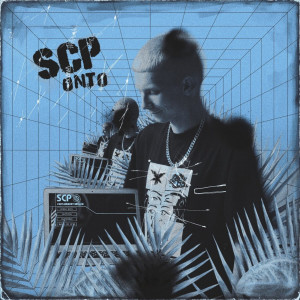 收聽ONTO的SCP (Explicit)歌詞歌曲