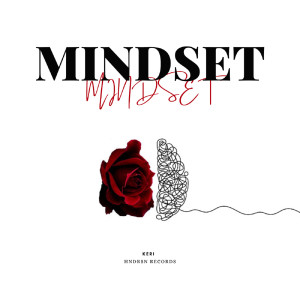 Listen to Mindset song with lyrics from Keri
