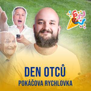 Pokáč的专辑Den otců (Pokáčova Rychlovka)