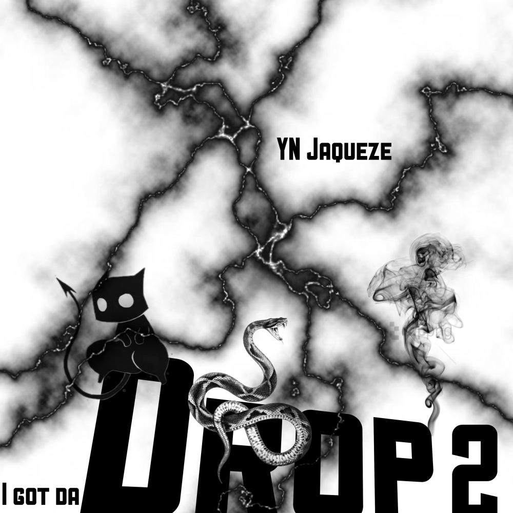 I Got Da Drop 2 (Explicit)
