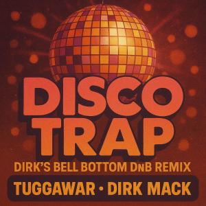 收聽Tuggawar的Disco Trap (Dirk's Bell Bottom DnB Remix|Explicit)歌詞歌曲