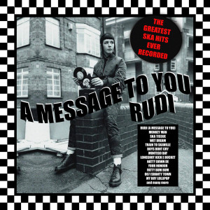 Album A Message To You Rudi - Big Ska Hits oleh Various