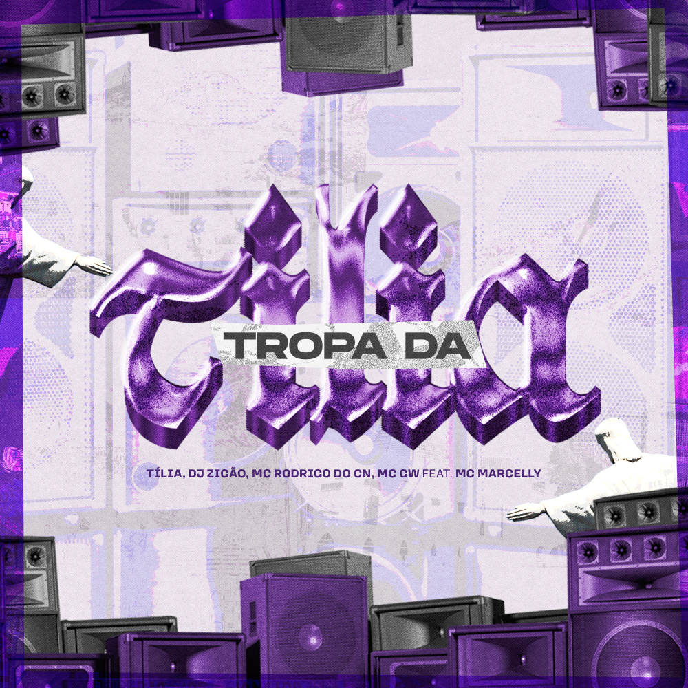 Tropa Da Tília (Explicit)