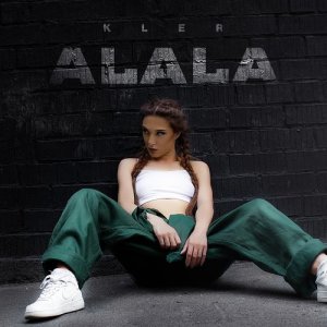ดาวน์โหลดและฟังเพลง ALALA พร้อมเนื้อเพลงจาก Kler