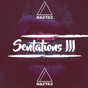 Baztez的專輯Sensations Lll
