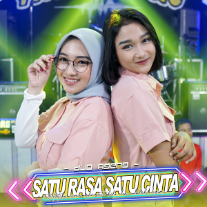 Dengarkan Satu Rasa Satu Cinta lagu dari Duo Ageng dengan lirik