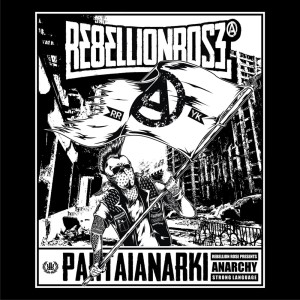 Rebellion Rose的專輯Partai Anarki