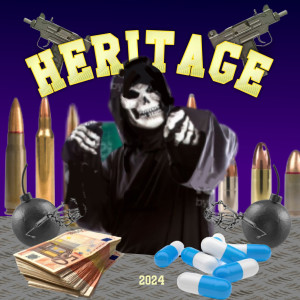 Album HERITAGE 2024 (Explicit) from 