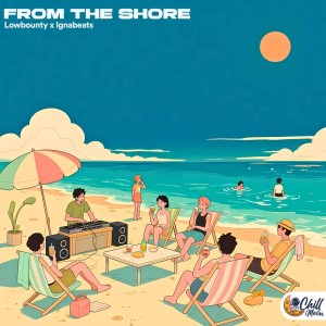 LowBounty的專輯From The Shore