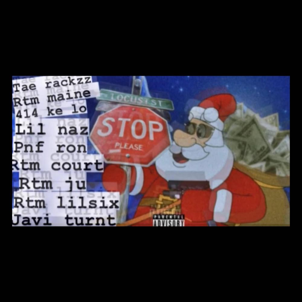 lowend Christmas (feat. Tae rackzz - ft Ke Lo , RTM , PNF , Turnt) (Explicit)
