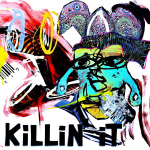 Rave Radio的專輯Killin' It