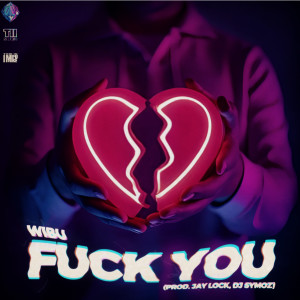 Wibu的專輯Fuck You