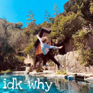 Ezra James的專輯idk why