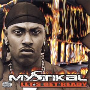 收聽Mystikal的Danger (Been So Long) (Album Version)歌詞歌曲