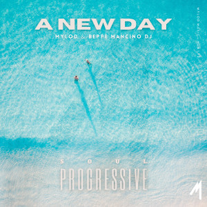 Album A New Day (Progressive Soul) oleh Mylod