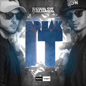 ดาวน์โหลดและฟังเพลง Break It พร้อมเนื้อเพลงจาก Rewildz
