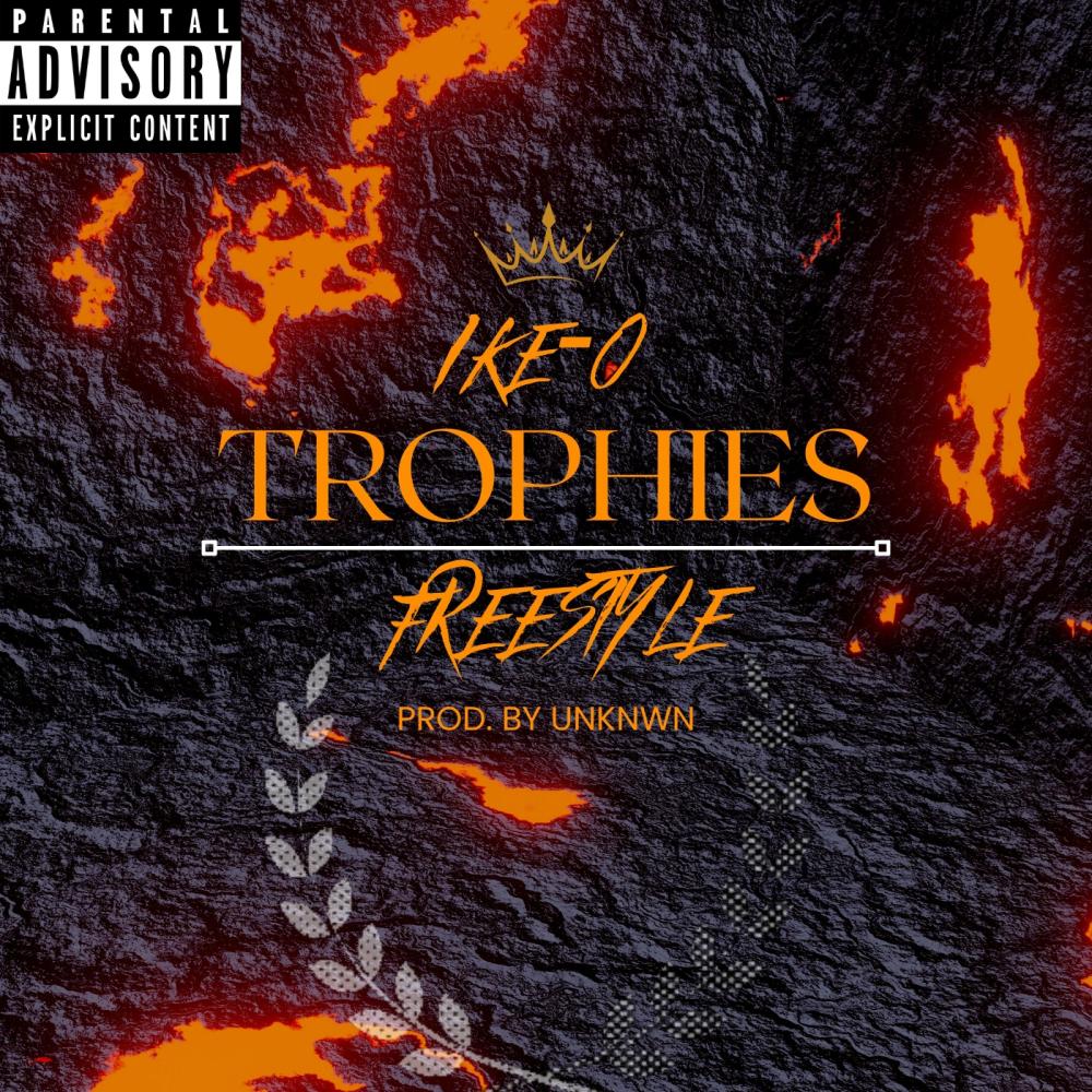 Trophies (Freestyle) (Explicit)