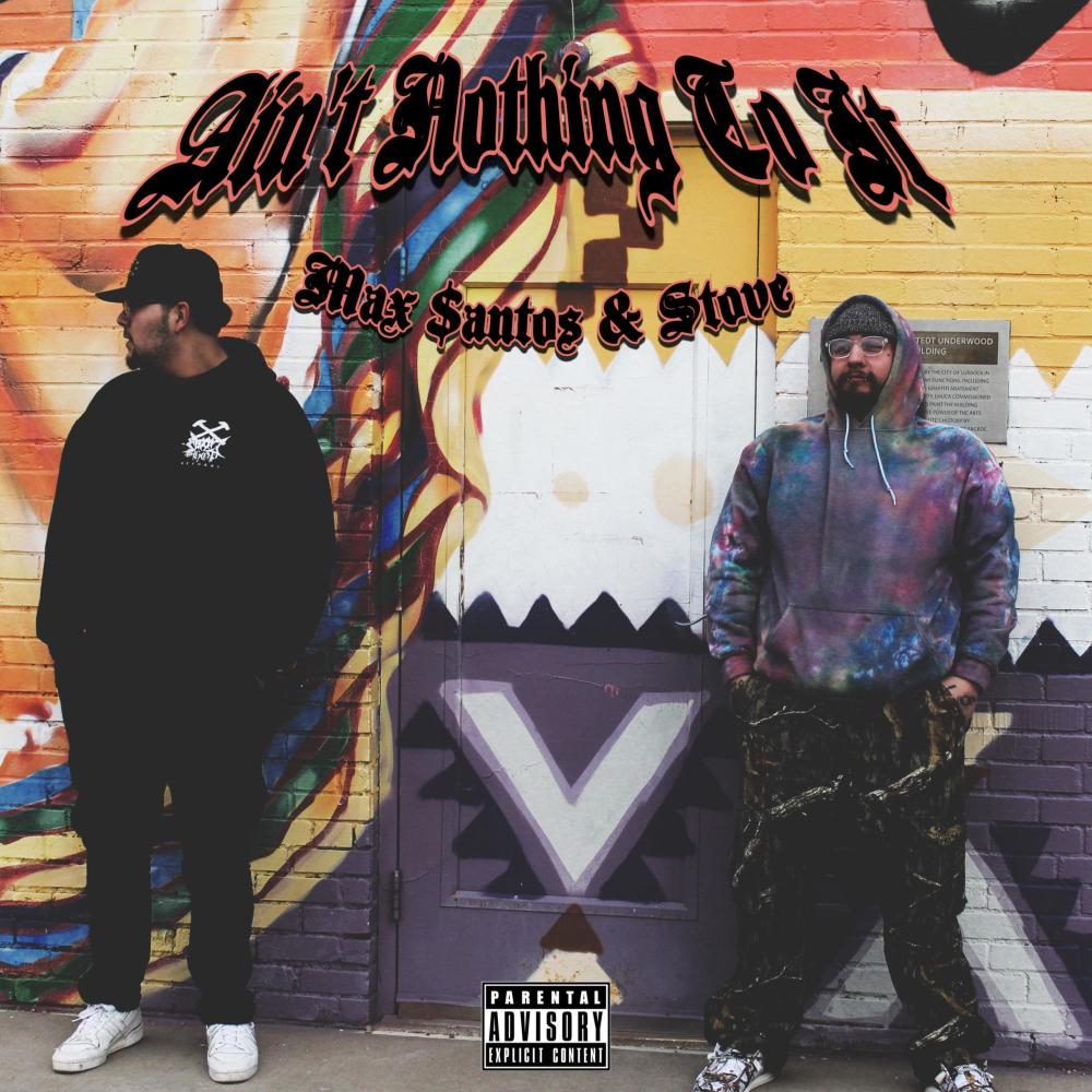 Aint nothing to it (feat. Stove) (Explicit)