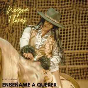 收聽La Negra Flores的Enseñame a Querer歌詞歌曲