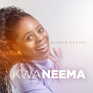 Album Kwa Neema from Gloria Kazadi