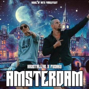 อัลบัม Amsterdam (feat. Pushky) ศิลปิน Krystall46