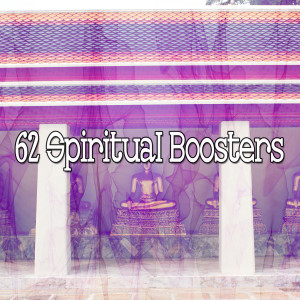 62 Spiritual Boosters