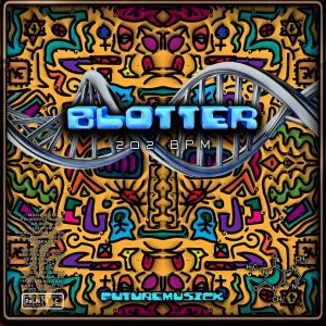 Listen to BLOTTER(202 bpm) song with lyrics from futuremusick