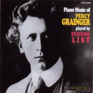 Eugene List的專輯Piano Music of Percy Grainger