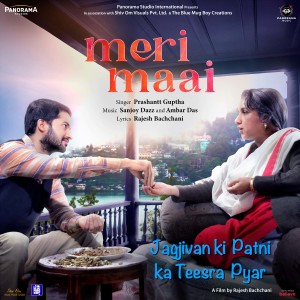 Album Meri Maai (From "Jagjivan Ki Patni Ka Teesra Pyar") from Prashantt Guptha
