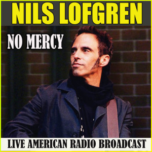 Dengarkan Keith Don't Go (Ode to the Glimmer Twin) (Live) lagu dari Nils Lofgren dengan lirik
