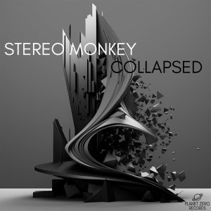 Stereo Monkey的專輯Collapsed