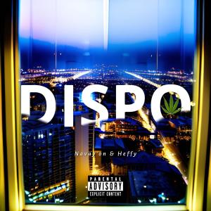 อัลบัม Dispo (feat. Heffy) (Explicit) ศิลปิน Heffy