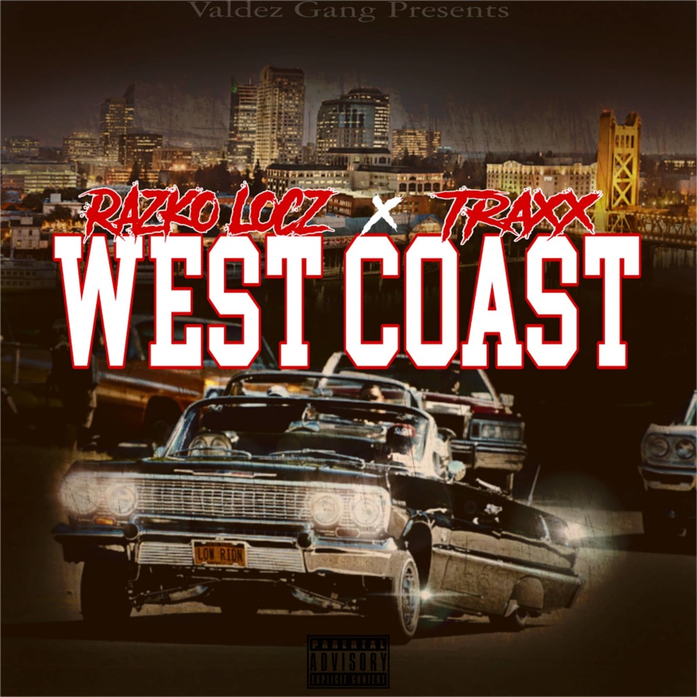 West Coast (Explicit)