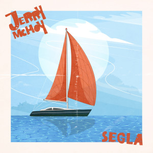 Listen to SEGLA song with lyrics from Jerry McHoy