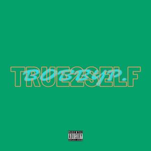 收聽BobbyP.的True 2 Self (feat. ANTHONY VALDEZ) (Explicit)歌詞歌曲