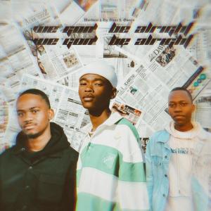 Mordecai的專輯We gon' be alright! (feat. Owayn)