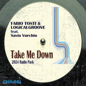 收聽Fabio Tosti的Take Me Down (Fabio Tosti Full Sax Radio)歌詞歌曲