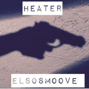 Dengarkan Heater lagu dari El So Smoove dengan lirik