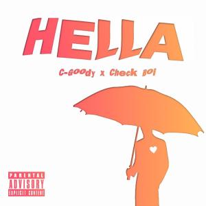 收聽Justmesofree的HELLA (Explicit)歌詞歌曲