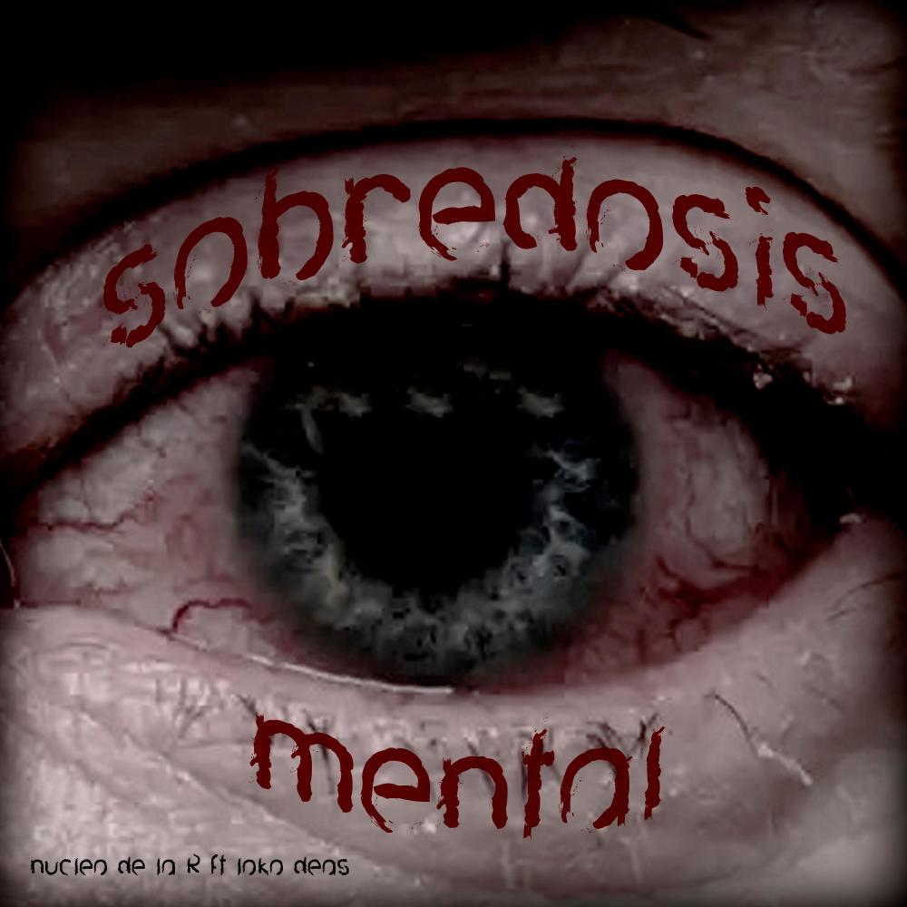 sobredosis mental (feat. loko deas) (Explicit)