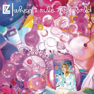 ดาวน์โหลดและฟังเพลง When I Rule the World พร้อมเนื้อเพลงจาก LIZ