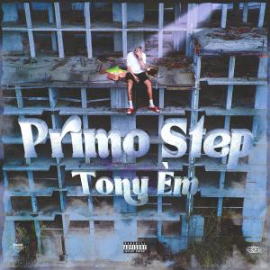 Tony Emme的專輯Primo Step (Explicit)