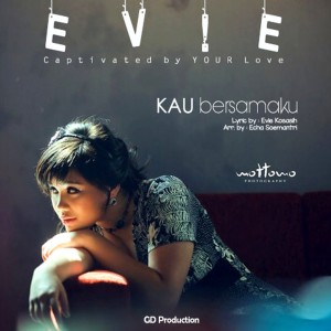 Dengarkan KAU Bersamaku lagu dari Evie Kosasih dengan lirik