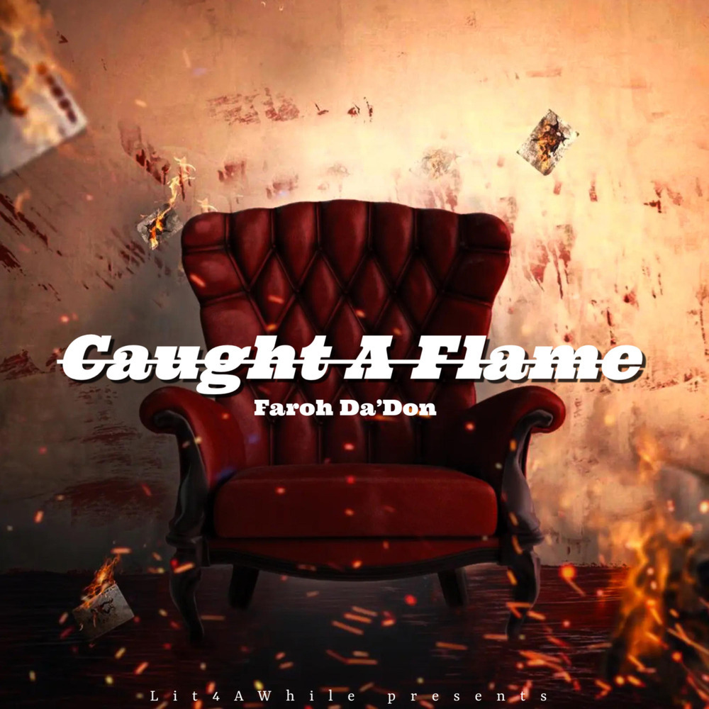 Caught A Flame (Explicit)