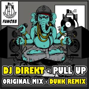 อัลบัม Pull Up ศิลปิน DJ Direkt