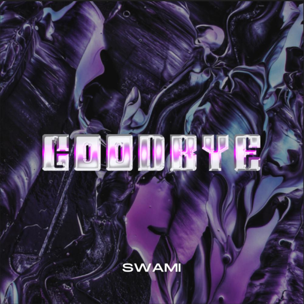 goodbye (Explicit)