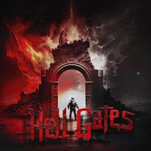 Hell Gates (Explicit)