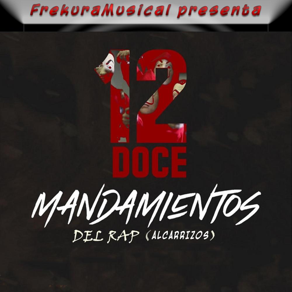 12 Mandamientos (Alcarrizos Gang)